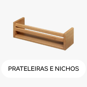 Prateleiras e Nichos