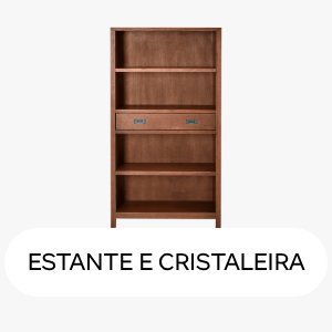 Estante e Cristaleira