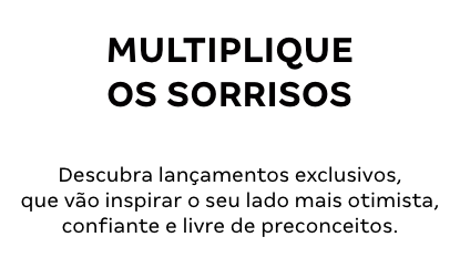 Texto - MULTIPLIQUE OS SORRISOS