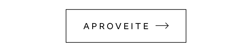 Botão - Aproveite