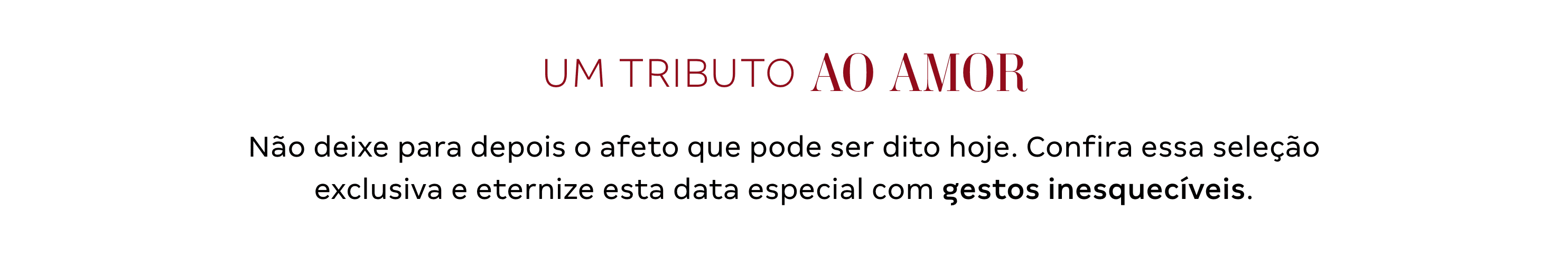 Um tributo ao amor