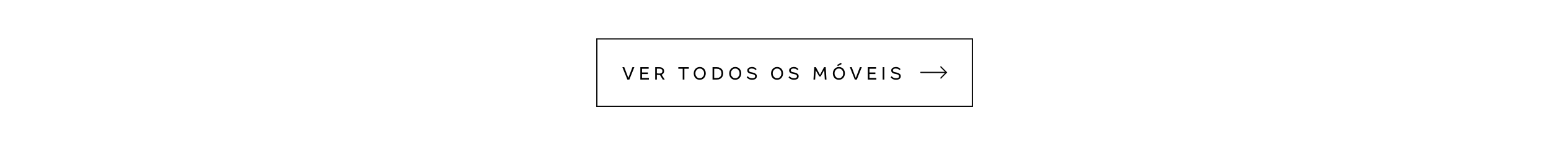 Botão - VER TODOS OS MÓVEIS