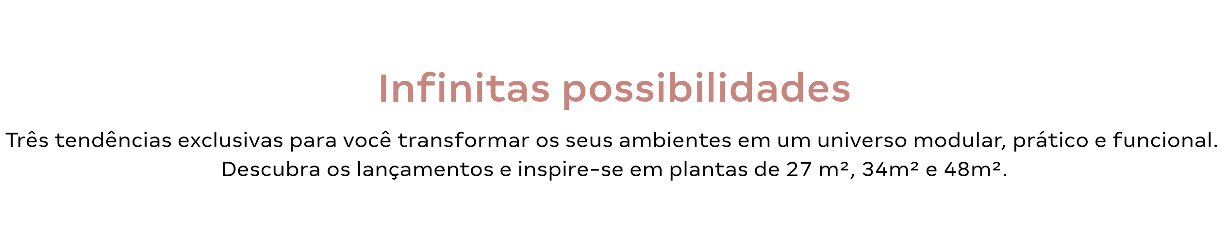 Infinitas possibilidades