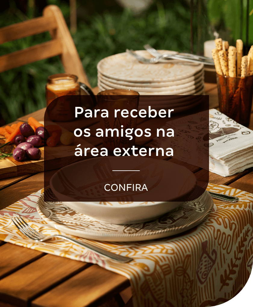 Para receber os amigos na área externa - Confira